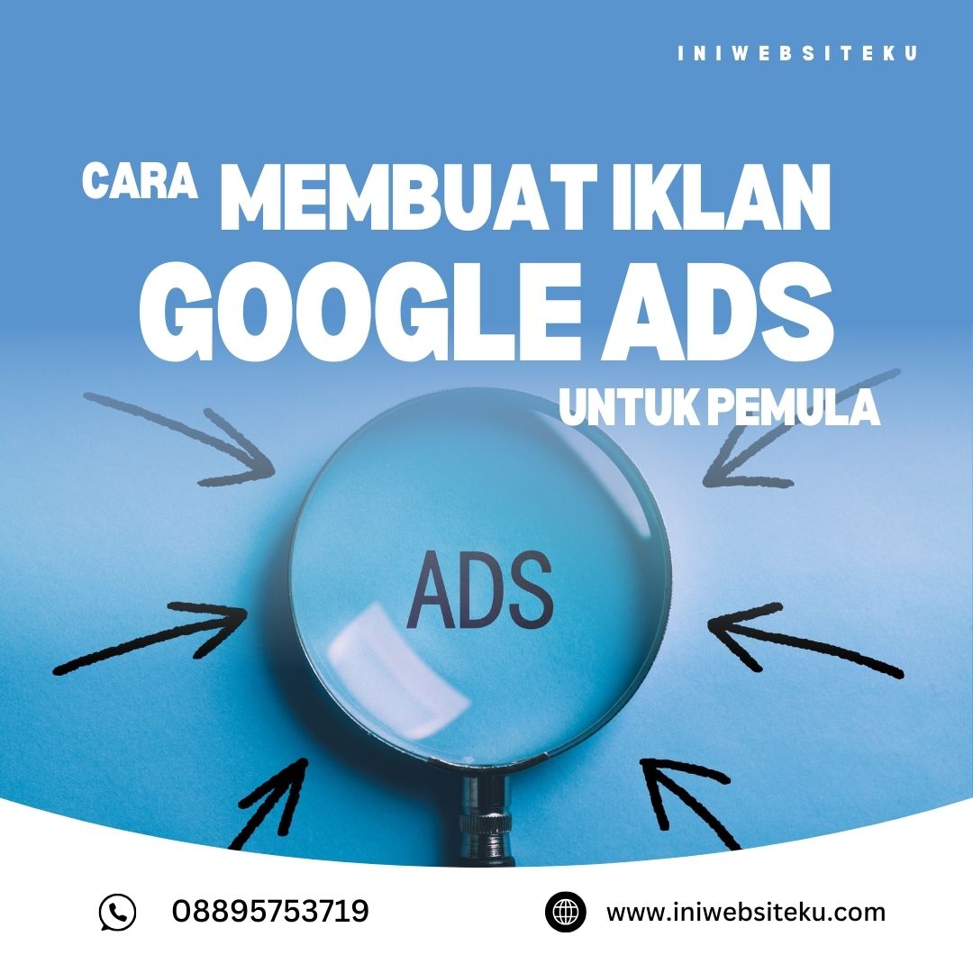 Membuat Iklan Google Ads